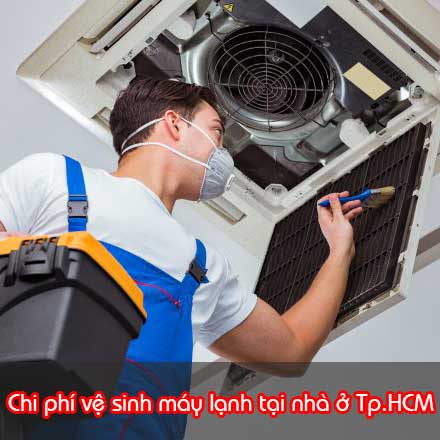 Chi phí vệ sinh máy lạnh tại nhà ở Tp.HCM là bao nhiêu ?
